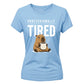 Professionally Tired Capybara Funny Slogan Ladies T-shirts