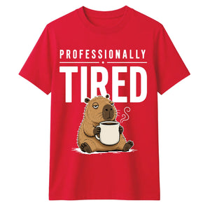 Professionally Tired Capybara Funny Slogan Unisex T-Shirt