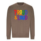 Proud and Loud Bold Slogan Pride Month Unisex Sweatshirt