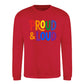 Proud and Loud Bold Slogan Pride Month Unisex Sweatshirt