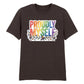Proudly Myself Inspiring Slogan Style Unisex T-Shirt Pride Day LGBTQ