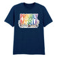 Proudly Myself Inspiring Slogan Style Unisex T-Shirt Pride Day LGBTQ