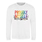 Proudly Myself Quote Pride Month Unisex Sweatshirt