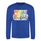 Proudly Myself Quote Pride Month Unisex Sweatshirt