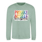 Proudly Myself Quote Pride Month Unisex Sweatshirt