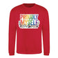 Proudly Myself Quote Pride Month Unisex Sweatshirt