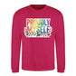 Proudly Myself Quote Pride Month Unisex Sweatshirt