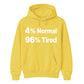 Quirky Percent Slogan Typography Print Unisex Hoodie
