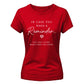 Reminder Slogan For Him For Her Gifts Ladies Fit T-Shirt
