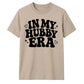Retro In My Hubby Era Groom Unisex T-Shirt