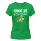 Running Late Is My Cardio Funny Slogan Ladies T-shirts