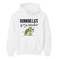 Running Late Is My Cardio Funny Slogan Unisex Hoodie