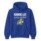 Running Late Is My Cardio Funny Slogan Unisex Hoodie