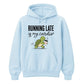 Running Late Is My Cardio Funny Slogan Unisex Hoodie