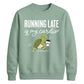 Running Late Is My Cardio Funny Slogan Unisex Sweatshirt