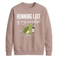 Running Late Is My Cardio Funny Slogan Unisex Sweatshirt