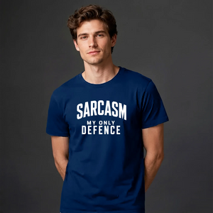 Sarcasm My Only Defence Funny Slogan Unisex T-Shirt
