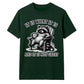 Sarcastic It Is What It Is Raccoon Funny Slogan Unisex T-Shirt