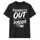 School's Out Forever School Leavers Unisex T-Shirt