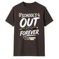 School's Out Forever School Leavers Unisex T-Shirt