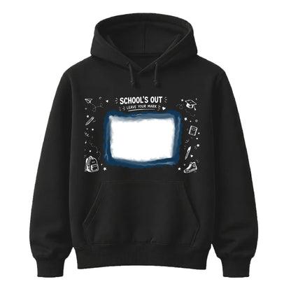 Schools Out Leave Your Mark School Leavers Unisex Hoodie