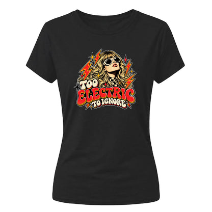 She's Electric T-Shirt | Too Electric to Ignore Graphic T-Shirt for Women
