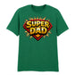 Super Dad Comic Fathers Day Printed Unisex T-Shirt