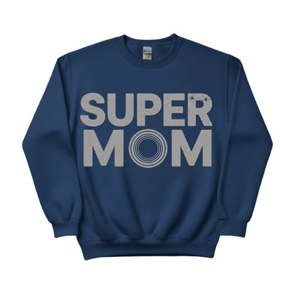 Super Mom Mother's Day Printed Unisex Sweatshirt