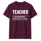 Superhero Without A Cape Thank You Teacher Unisex T-Shirt