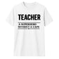 Superhero Without A Cape Thank You Teacher Unisex T-Shirt