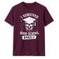 Survived High Barely School Leavers Unisex T-Shirt