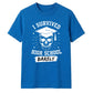 Survived High Barely School Leavers Unisex T-Shirt