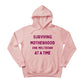 Surviving Motherhood Mother's Day Printed Unisex Hoodie