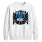 Talk Less Fight More Wrestling Unisex Sweatshirt