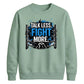 Talk Less Fight More Wrestling Unisex Sweatshirt