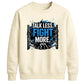 Talk Less Fight More Wrestling Unisex Sweatshirt