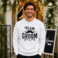 Team Groom Moustache Unisex Sweatshirt