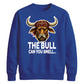 The Bull Can You Smell Wrestling Unisex Sweatshirt