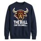 The Bull Can You Smell Wrestling Unisex Sweatshirt