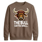 The Bull Can You Smell Wrestling Unisex Sweatshirt