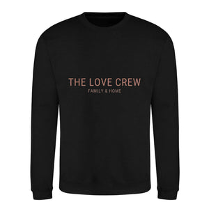 The Love Crew Mothers Day Printed Unisex Sweatshirt