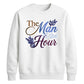 The Man of the Hour Groom Unisex Sweatshirt