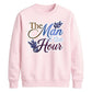 The Man of the Hour Groom Unisex Sweatshirt
