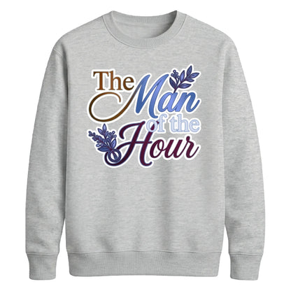 The Man of the Hour Groom Unisex Sweatshirt