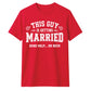 This Guy Is Getting Married Funny Groom Unisex T-Shirt
