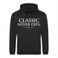 Timeless Classic Never Dies Slogan Graphic Unisex Hoodie
