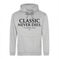 Timeless Classic Never Dies Slogan Graphic Unisex Hoodie