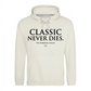 Timeless Classic Never Dies Slogan Graphic Unisex Hoodie