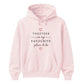 Together My Favourite Place For Him For Her Gifts Unisex Hoodie