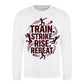 Train Strike Rise Repeat Women Cricket Printed Unisex Sweatshirt - T20 Womens World Cup